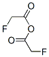 fluoroacetic anhydride CAS#: 407-33-0