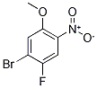 1-BroMo-2-fluoro-5-Methoxy-4-nitrobenzene CAS#: 330794-02-0