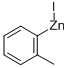 2-METHYLPHENYLZINC IODIDE CAS#: 312693-23-5