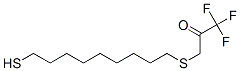 3-(9'-mercaptononylthio)-1,1,1,-trifluoropropan-2-one CAS#: 154301-46-9