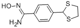 4-(1,3-DITHIOLAN-2-YL)-N'-HYDROXYBENZENECARBOXIMIDAMIDE CAS#: 175204-51-0