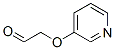 Acetaldehyde, (3-pyridinyloxy)- (9CI) CAS#: 163348-43-4