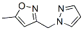 Isoxazole, 5-methyl-3-(1H-pyrazol-1-ylmethyl)- (9CI) CAS#: 172475-36-4