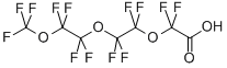 PERFLUORO-3,6,9-TRIOXADECANOIC ACID CAS#: 151772-59-7