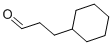 cyclohexanepropionaldehyde CAS#: 4361-28-8