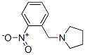 1-(2-Nitrobenzyl)pyrrolidine CAS#: 55581-63-0