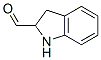 1H-Indole-2-carboxaldehyde, 2,3-dihydro- (9CI) CAS#: 412341-32-3