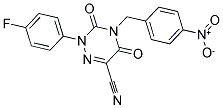 2-(4-FLUOROPHENYL)-4-(4-NITROBENZYL)-3,5-DIOXO-2,3,4,5-TETRAHYDRO-1,2,4-TRIAZINE-6-CARBONITRILE CAS#: 478048-46-3