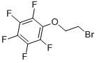 2-(PENTAFLUOROPHENOXY)ETHYL BROMIDE CAS#: 6669-01-8