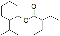 (2-propan-2-ylcyclohexyl) 2-ethylbutanoate CAS#: 5436-60-2