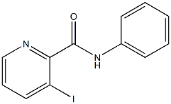3-IODO-N-PHENYL-2-PYRIDINECARBOXAMIDE CAS#: 57841-90-4