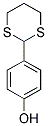4-(1,3-DITHIAN-2-YL)PHENOL CAS#: 57529-05-2