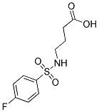 4-(4-FLUORO-BENZENESULFONYLAMINO)-BUTYRIC ACID CAS#: 405919-75-7