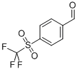 4-(TRIFLUOROMETHYLSULFONYL)BENZALDEHYDE CAS#: 650-89-5
