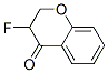 4H-1-Benzopyran-4-one, 3-fluoro-2,3-dihydro- CAS#: 507477-14-7