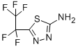 5-PENTAFLUOROETHYL-[1,3,4]THIADIAZOL-2-YLAMINE CAS#: 51314-64-8
