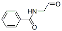 Benzamide, N-(2-oxoethyl)- (9CI) CAS#: 6542-76-3