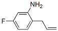 Benzenamine, 5-fluoro-2-(2-propenyl)- (9CI) CAS#: 477983-59-8