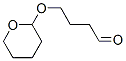 Butanal, 4-[(tetrahydro-2H-pyran-2-yl)oxy]- CAS#: 54911-85-2
