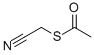CYANOMETHYL ETHANETHIOATE CAS#: 59463-56-8