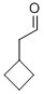 CYCLOBUTYLACETALDEHYDE CAS#: 6540-31-4