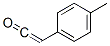Ethenone, (4-methylphenyl)- (9CI) CAS#: 58784-43-3