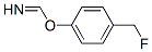 Methanimidic acid, 4-(fluoromethyl)phenyl ester (9CI) CAS#: 442914-73-0