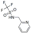 N-(2-Pyridylmethyl)trifluoromethanesulfonamide CAS#: 51061-76-8