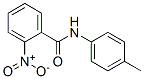 N-(4-METHYLPHENYL)-2-NITROBENZAMIDE CAS#: 50623-00-2