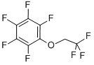 PENTAFLUORO-(2,2,2-TRIFLUOROETHOXY)BENZENE CAS#: 6669-03-0