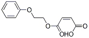 (Z)-2-Butenedioic acid hydrogen 1-(2-phenoxyethyl) ester CAS#: 46841-90-1