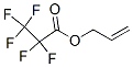 allyl pentafluoropropionate CAS#: 58883-50-4
