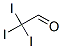 triiodoacetaldehyde CAS#: 5703-34-4