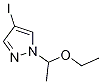 1-(1-Ethoxyethyl)-4-iodo-1H-pyrazole CAS#: 575452-22-1