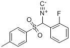 [1-(2-FLUOROPHENYL)-1-TOSYL]METHYL ISOCYANIDE CAS#: 660431-65-2