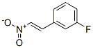 1-Fluoro-3-(2-nitrovinyl)benzene CAS#: 705-84-0