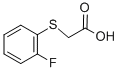 (2-FLUOROPHENYL)THIO]ACETIC ACID CAS#: 705-02-2
