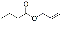 2-methylallyl butyrate CAS#: 7149-29-3