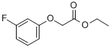 (3-FLUOROPHENOXY) ACETIC ACID ETHYL ESTER CAS#: 777-70-8