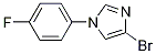 4-BROMO-1-(4-FLUORO-PHENYL)-1H-IMIDAZOLE CAS#: 623577-59-3