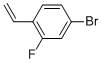 4-BROMO-2-FLUORO-1-VINYLBENZENE CAS#: 627463-17-6