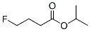 4-Fluorobutyric acid isopropyl ester CAS#: 63904-97-2
