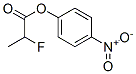 4-nitrophenyl 2-fluoropropionate CAS#: 178181-33-4