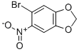 5-BROMO-6-NITROBENZO(1,3)DIOXOLE CAS#: 7748-58-5