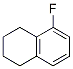 5-Fluoro-1,2,3,4-tetrahydronaphthalene CAS#: 700-45-8