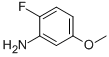 Benzenamine, 2-fluoro-5-methoxy- (9CI) CAS#: 62257-15-2
