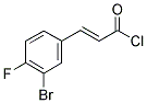 (E)-3-(3-BROMO-4-FLUOROPHENYL)ACRYLOYL CHLORIDE CAS#: 676348-50-8