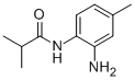N-(2-AMINO-4-METHYLPHENYL)-2-METHYLPROPANAMIDE CAS#: 649763-42-8