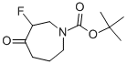 TERT-BUTYL 3-FLUORO-4-OXOAZEPANE-1-CARBOXYLATE CAS#: 644982-12-7