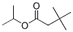 isopropyl 3,3-dimethylbutyrate CAS#: 60498-66-0